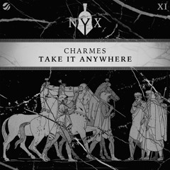 Charmes - Take It Anywhere