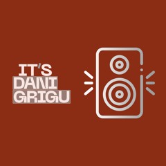 Dani Grigu - Only Good Vibes (27 November 2022)