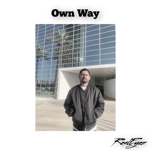 RealEyez - Own Way
