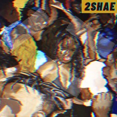 Stream 2 S H A E ✨ music | Listen to songs, albums, playlists for