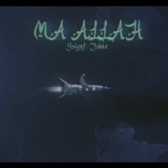 Yousef Joker - M3 ALLAH _ يوسف جوكر - مع الله