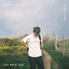 Avalon w/ At:las - 13th March 2024