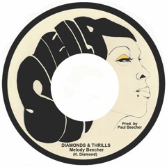 Melody Beecher - Diamonds and Thrills