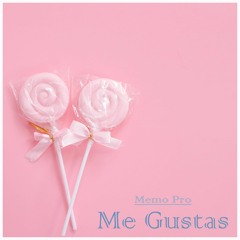 Memo Pro - Me Gustas