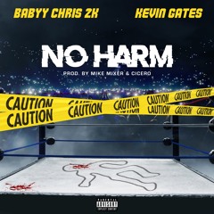 No Harm (feat. Kevin Gates)