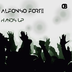 Alfonso Forte - Hands Up Original Mix
