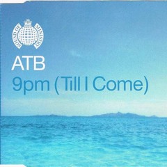 ATB - 9 PM (till I Come) (Emerson TR 2020 Edit)