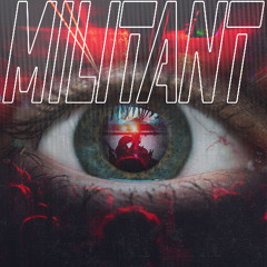 Militant (FREE DOWNLOAD)