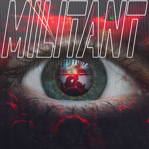 Militant (FREE DOWNLOAD)