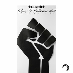 When It Mattered The Most (Original Mix)Teaser