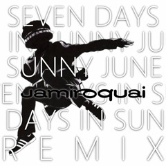 Jamiroquai - Seven Days In Sunny June (Borby Norton Soulful House Mix)