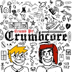 Crumb Pit - Crumbcore EP
