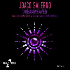Joaco Salerno - Dreamweaver (Diego Moreira Remix) - SC Teaser