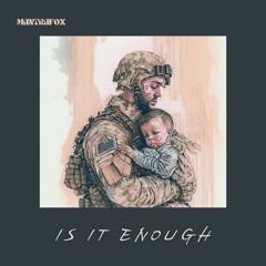 Is It Enough