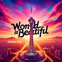World is Beautiful
