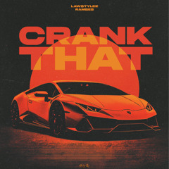 Lawstylez, RAMSES - Crank That (Soulja Boy)