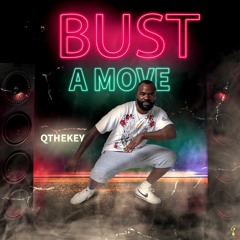 Bust A Move