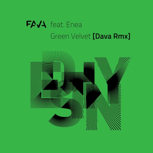 MC Fava & Enea - Green Velvet (Dava Remix)