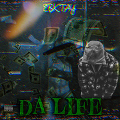 EBK TAY -  DA LIFE (prod. pesotalk)