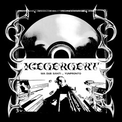 ICEGERGERT - Международный Андерграунд (santi... & yunpronto dub remix)