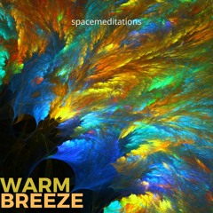 Warm breeze