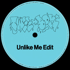 Unlike Me - Tweebok Edit