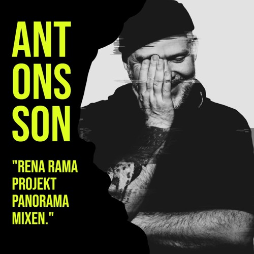 Antonsson - Rena Rama Projekt Panorama Mixen