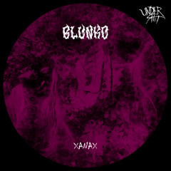 Blunko - Xanax (Original Mix) [free download]