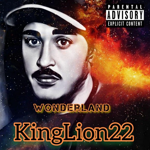 Wonderland - Kinglion22 Prod by Faided 2022.wav