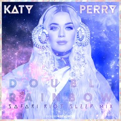 Double Rainbow (Safari Riot Sleep Mix) - Short Version
