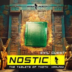 Nostic - Evil Guest (Original Mix) OUT NOW!!!