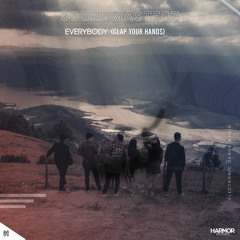 Soundmasterz - Everybody (Clap Your Hands)