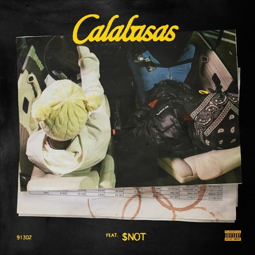 Calabasas (feat. $not)