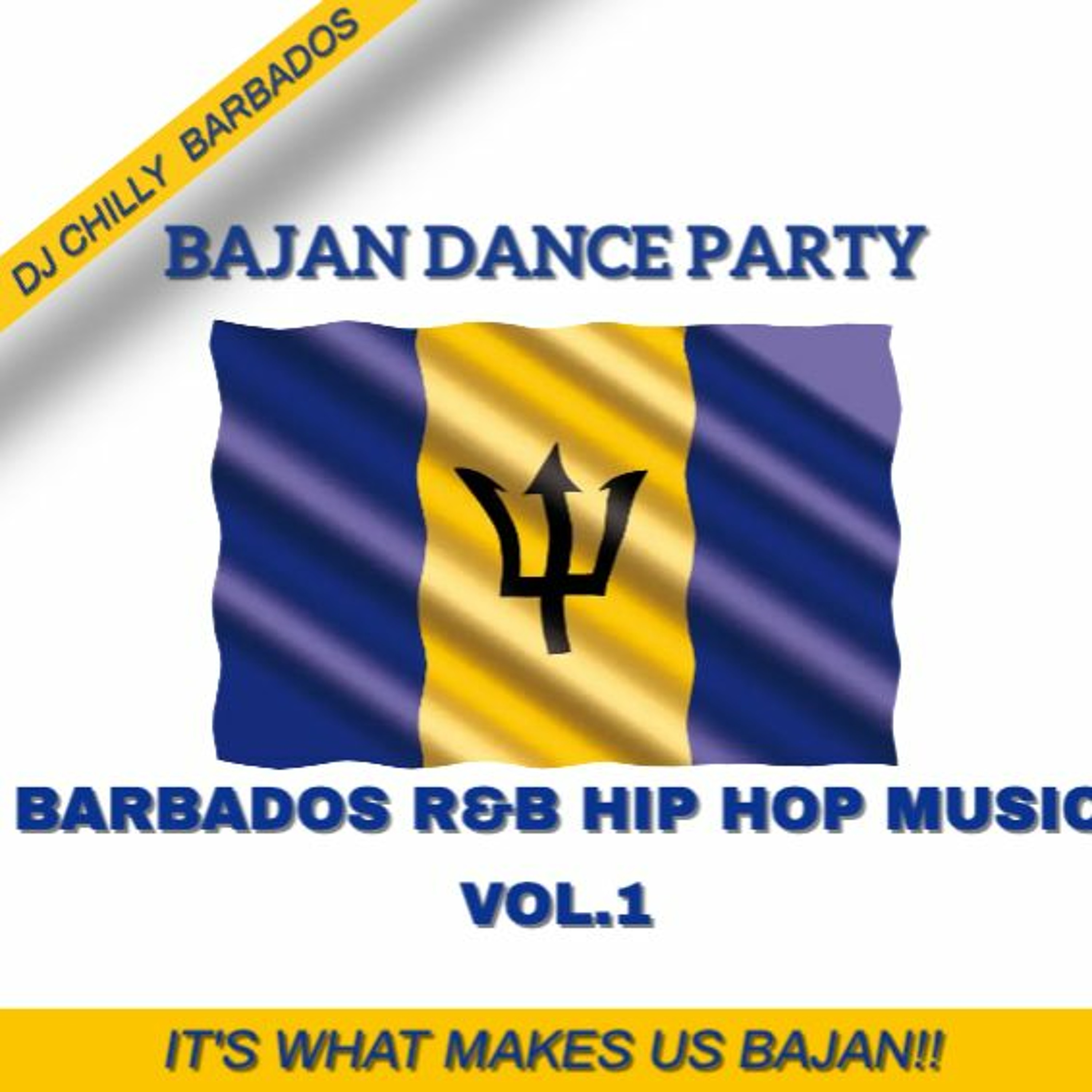 Bajan Dance Party - Barbados R&B/Hip Hop Music Vol.1 - DJ Chilly Barbados episode artwork