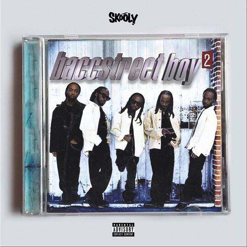 Skooly - Baccstreet Boy 2