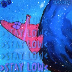 >STAY LOW< (beat by: Lelannnd)