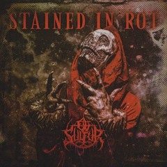 Ov Sulfur : Stained In Rot