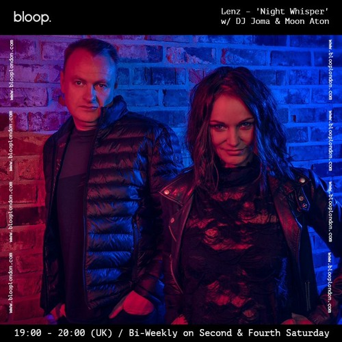 Lenz – 'Night Whisper' w/ DJ Joma & Moon Aton - 08.10.22