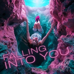 Falling into you