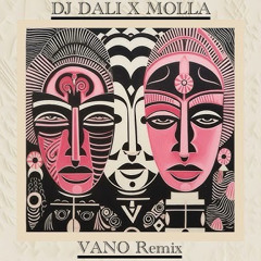 DJ DALI X MOLLA - Akkan (VANO Remix) MST
