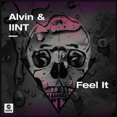Alvin & IINT - Feel It