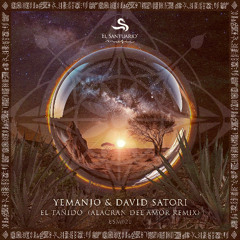 Yemanjo & David Satori - El Tañido (Alacrán del Amor Remix)