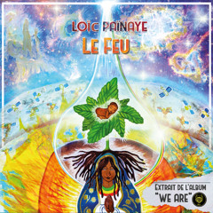 Loïc Païnaye - Le Feu