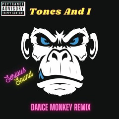 Tones And I "Dance Monkey" Exclusive Remix By: Dj Ice from SerioussoundRec