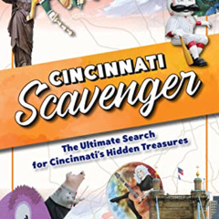 [GET] EBOOK ✏️ Cincinnati Scavenger by  Kathy Witt [PDF EBOOK EPUB KINDLE]