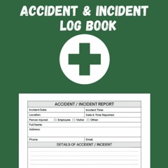 PDF/READ Accident and Incident Report Book: Incident Report Book, Health and Saf