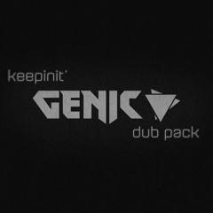 keepinit' GENIC dub pack minimix