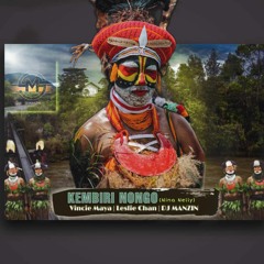 KEMBIRI NONGO (2022) - Vince Maya | Leslie Chan