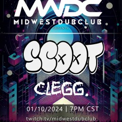 Midwest DubClub Presents: S02E01 Ft. SCOOT & Clegg.