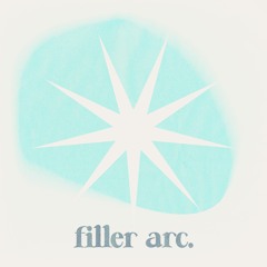 filler arc. - a demo EP by My Friend Shawn